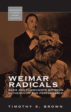 Weimar Radicals - Brown, Timothy Scott