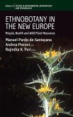 Ethnobotany in the New Europe