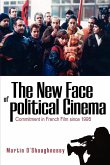 The New Face of Political Cinema