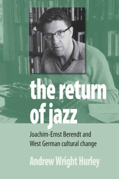 The Return of Jazz - Hurley, Andrew Wright