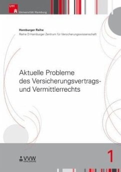 Aktuelle Probleme des Versicherungsvertrags- und Vermittlerrechts