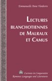 Lectures blanchotiennes de Malraux et Camus
