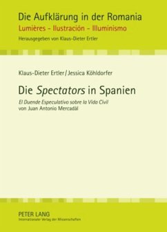 Die «Spectators» in Spanien - Ertler, Klaus-Dieter;Köhldorfer, Jessica