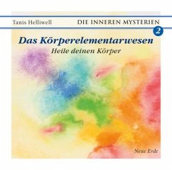 Das Körperelementarwesen - Helliwell, Tanis