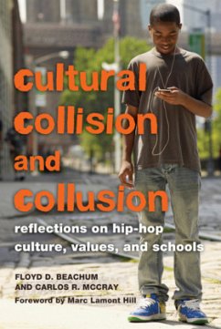 Cultural Collision and Collusion - Beachum, Floyd D.;McCray, Carlos R.