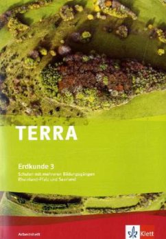 TERRA Erdkunde 3. Differenzierende Ausgabe Rheinland-Pfalz, Saarland / TERRA Erdkunde, Ausgabe Rheinland-Pfalz und Saarland (Neubearbeitung 2008) 3