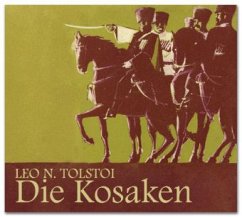 Die Kosaken - Tolstoi, Leo N.