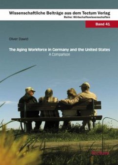 Cover The Aging Workforce in Germany and the United States - A Comparison