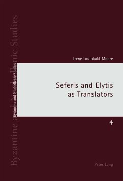 Seferis and Elytis as Translators - Loulakaki, Irene