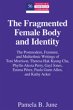 The Fragmented Female Body and Identity - Bild 1
