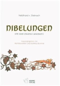 Die Nibelungen - Steinach, Neidhard von