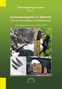 Buntsandsteingebiet um Stadtroda - Rode, Peter; Stracke, Roland; Weiß, Dieter