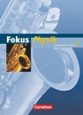 Fokus Physik - Gymnasium Hamburg und Bremen - Band 1 / Fokus Physik, Gymnasium Hamburg und Bremen Band 18 (III/Band 5)
