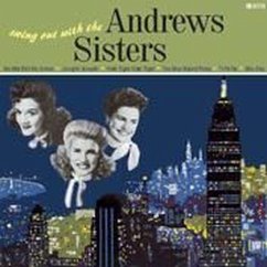 Swing Out With Me - Andrews Sisters,The