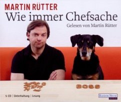 Wie immer Chefsache