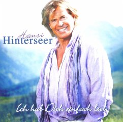 Ich Hab Dich Einfach Lieb - Hinterseer,Hansi