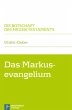 Das Markusevangelium - Bild 1