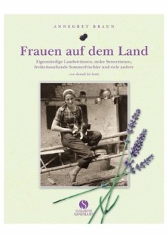 Frauen auf dem Land - Braun, Annegret