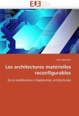 Les Architectures Matérielles Reconfigurables