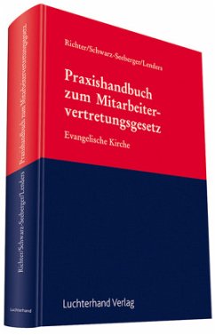 Praxishandbuch zum Mitarbeitervertretungsgesetz - Lenders, Dirk;Richter, Achim;Schwarz-Seeberger, Gabriele
