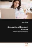 Occupational Pressure at work