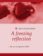 A freezing reflection - Bild 1
