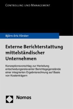 Externe Berichterstattung mittelständischer Unternehmen - Förster, Björn-Eric