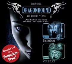 Dragonbound, Die Prophezeiung - Drachenfeuer; / Seeschrecken