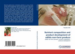 Nutrient composition and product development of edible non-farm produce - Joshi, Priyanka