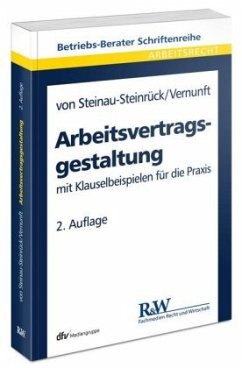 Arbeitsvertragsgestaltung - Steinau-Steinrück, Robert von;Vernunft, Cord