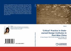 ¿Critical¿ Practice in State-owned Design Institutes in Post-Mao China