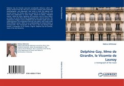 Delphine Gay, Mme de Girardin, le Vicomte de Launay