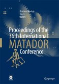 Proceedings of the 36th International Matador Conference