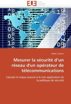 Cover Mesurer La Securite D'Un Reseau D'Un Operateur de Telecommunications
