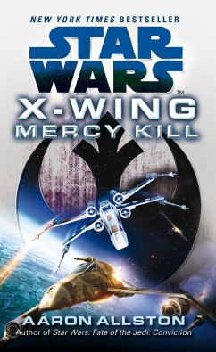 Star Wars: X-Wing: Mercy Kill - Allston, Aaron