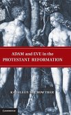 Adam and Eve in the Protestant Reformation