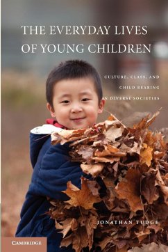 The Everyday Lives of Young Children - Tudge, Jonathan