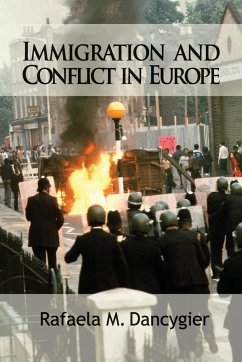 Immigration and Conflict in Europe - Dancygier, Rafaela M.