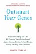 Outsmart Your Genes - Bild 1