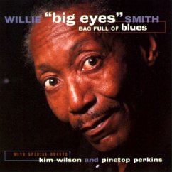 Bag Full Of Blues - Smith,Willie "Big Eyes"