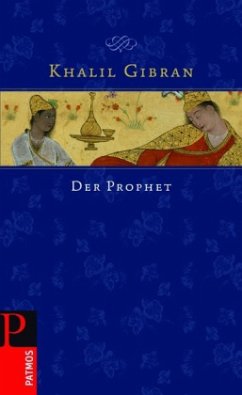 Der Prophet - Gibran, Khalil