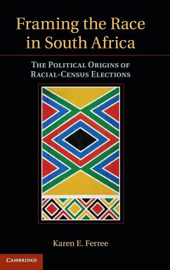 Framing the Race in South Africa - Ferree, Karen E.