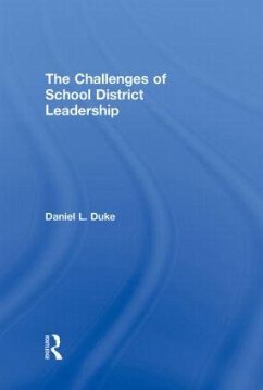 The Challenges of School District Leadership - Duke, Daniel L