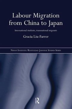 Labour Migration from China to Japan - Liu-Farrer, Gracia