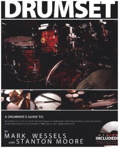 A Fresh Approach To The Drumset - Wessels, Mark