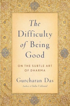 Difficulty of Being Good - Das, Gurcharan