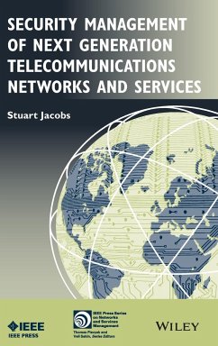 Security Management of Next Generation Telecommunications Networks and Services - Jacobs, Stuart