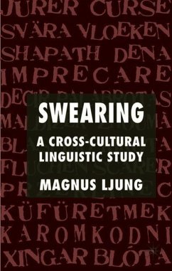Swearing: A Cross-Cultural Linguistic Study - Ljung, M.