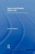 Space and Muslim Urban Life - Bild 1