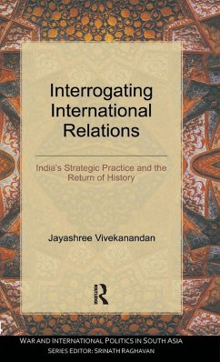 Interrogating International Relations - Vivekanandan, Jayashree